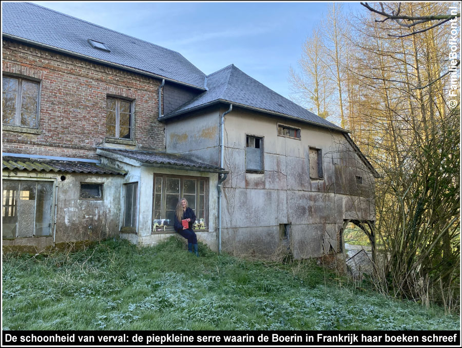 De schoonheid van verval: de piepkleine serre waarin de Boerin in Frankrijk haar boeken schreef